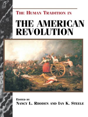 cover image of The Human Tradition in the American Revolution